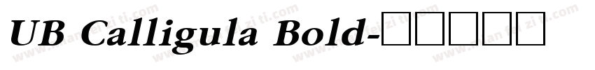 UB Calligula Bold字体转换